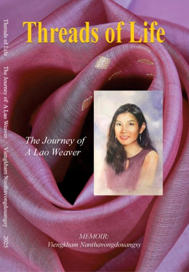 Threads of Life - The Journey of A Lao Weaver (e-Book)